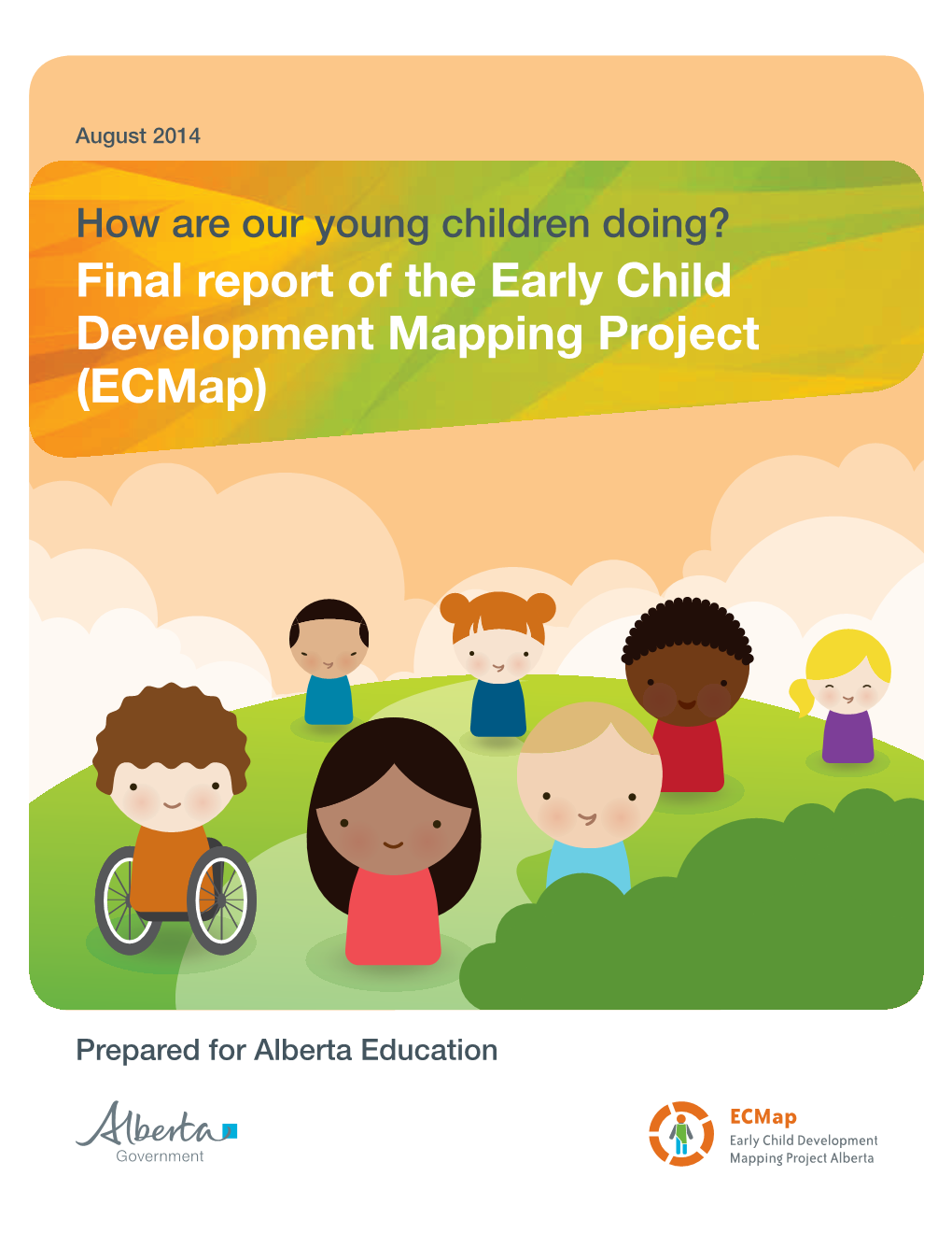 Final Report of the Early Child Development Mapping Project (Ecmap)