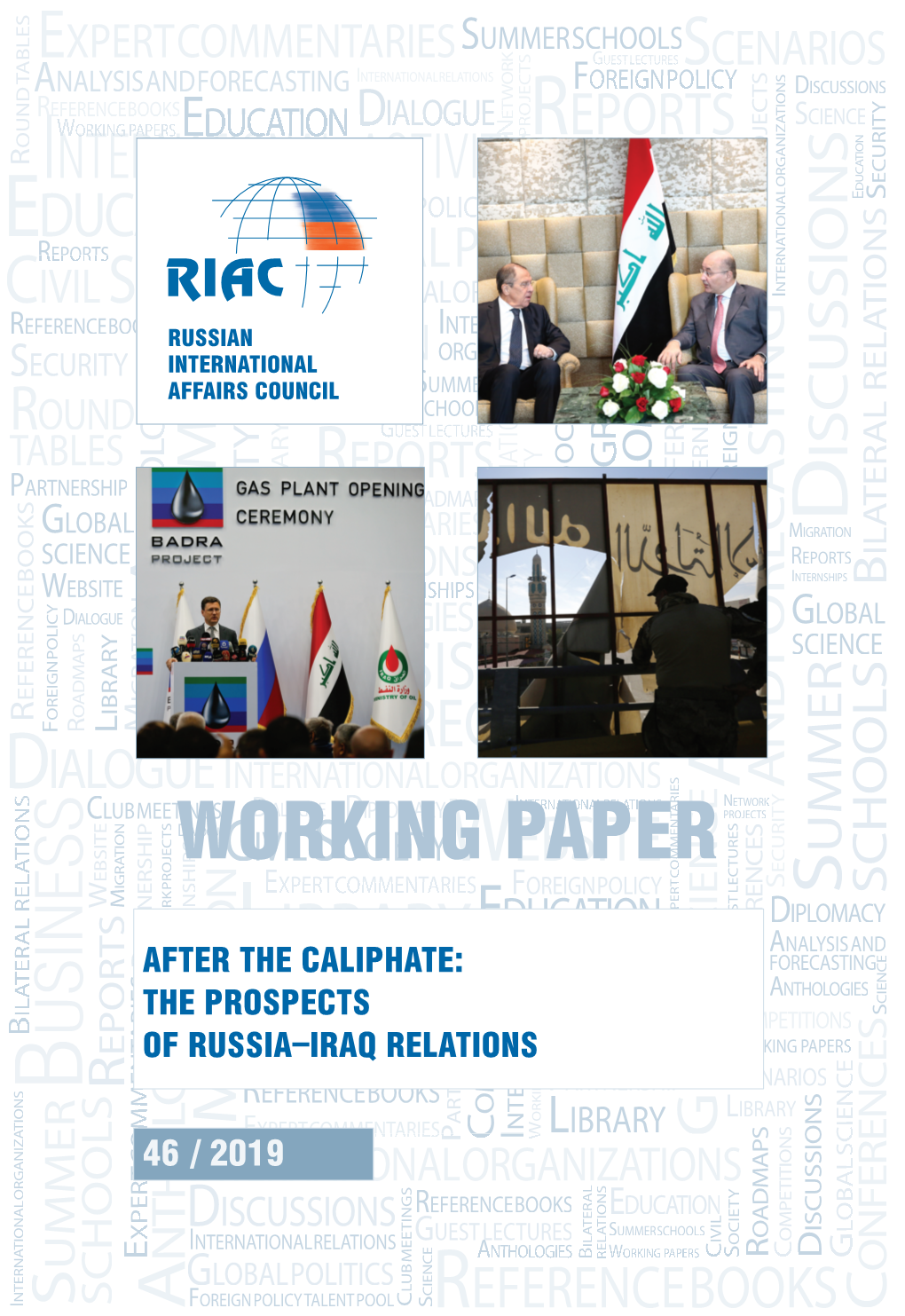 The Prospects of Russia–Iraq Relations
