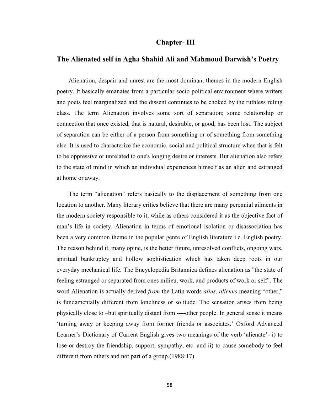 Chapter- III the Alienated Self in Agha Shahid Ali and Mahmoud Darwish's