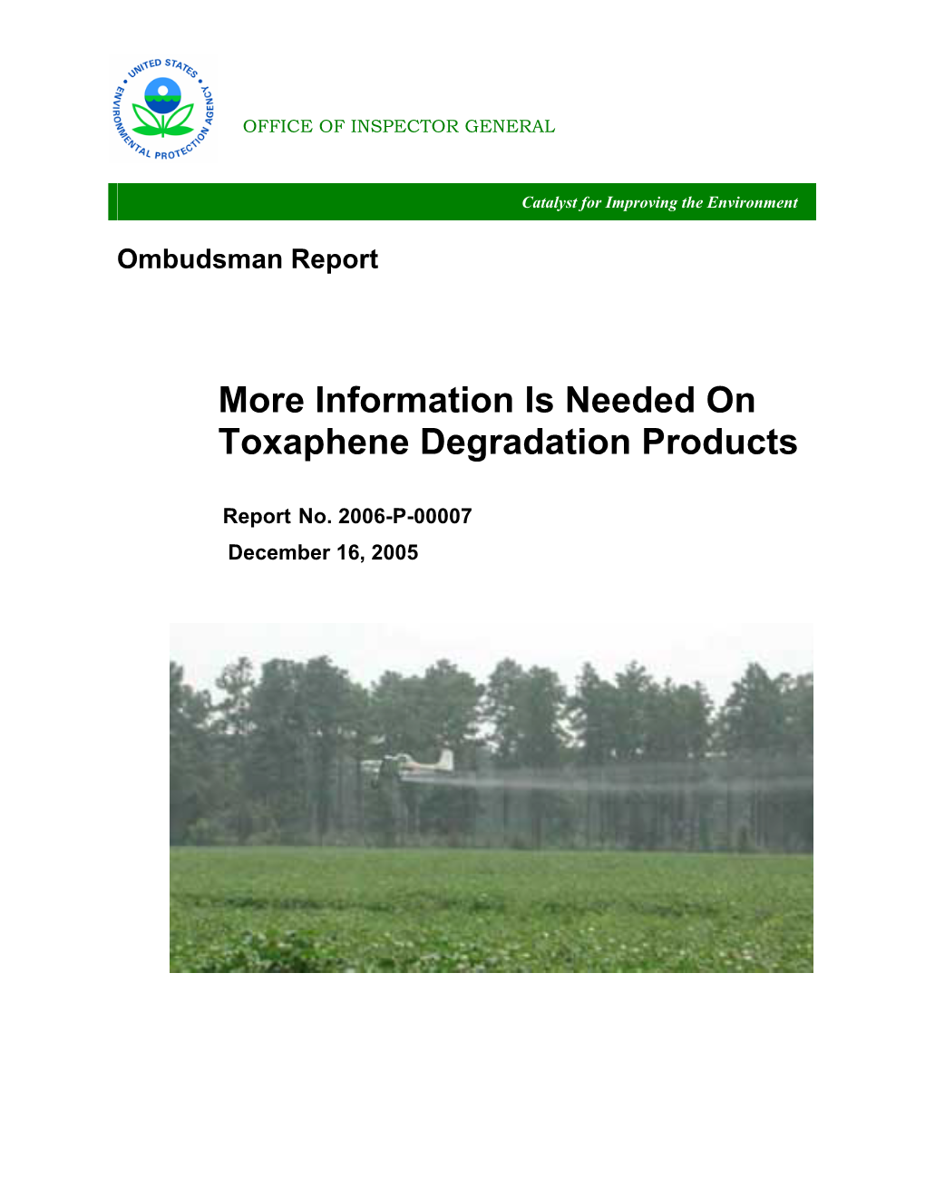 More Information Is Needed on Toxaphene Degradation Products