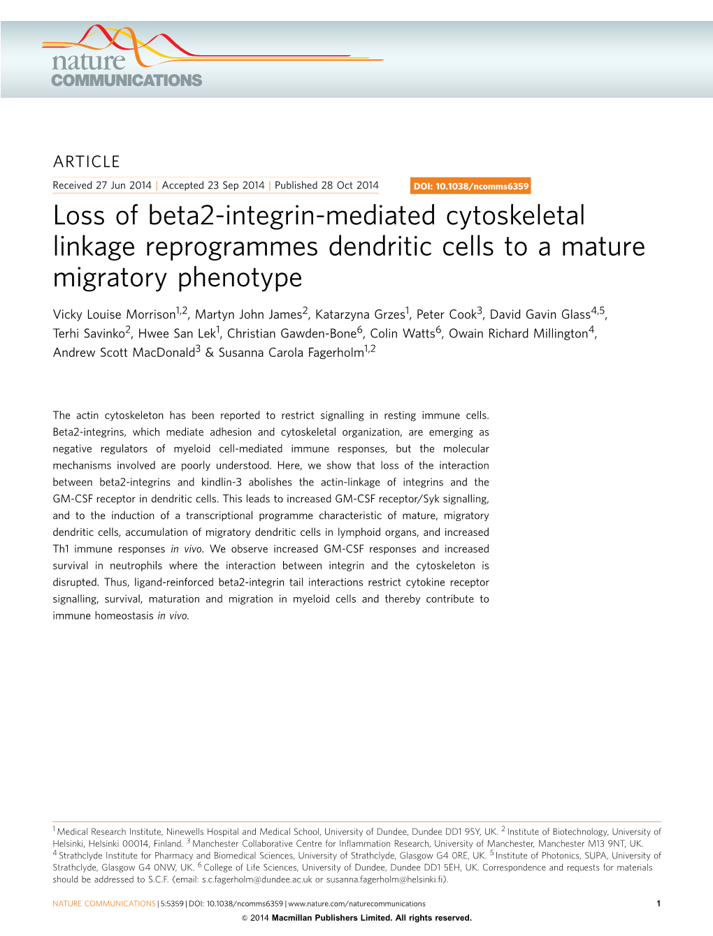 Loss of Beta2-Integrin-Mediated Cytoskeletal Linkage Reprogrammes Dendritic Cells to a Mature Migratory Phenotype