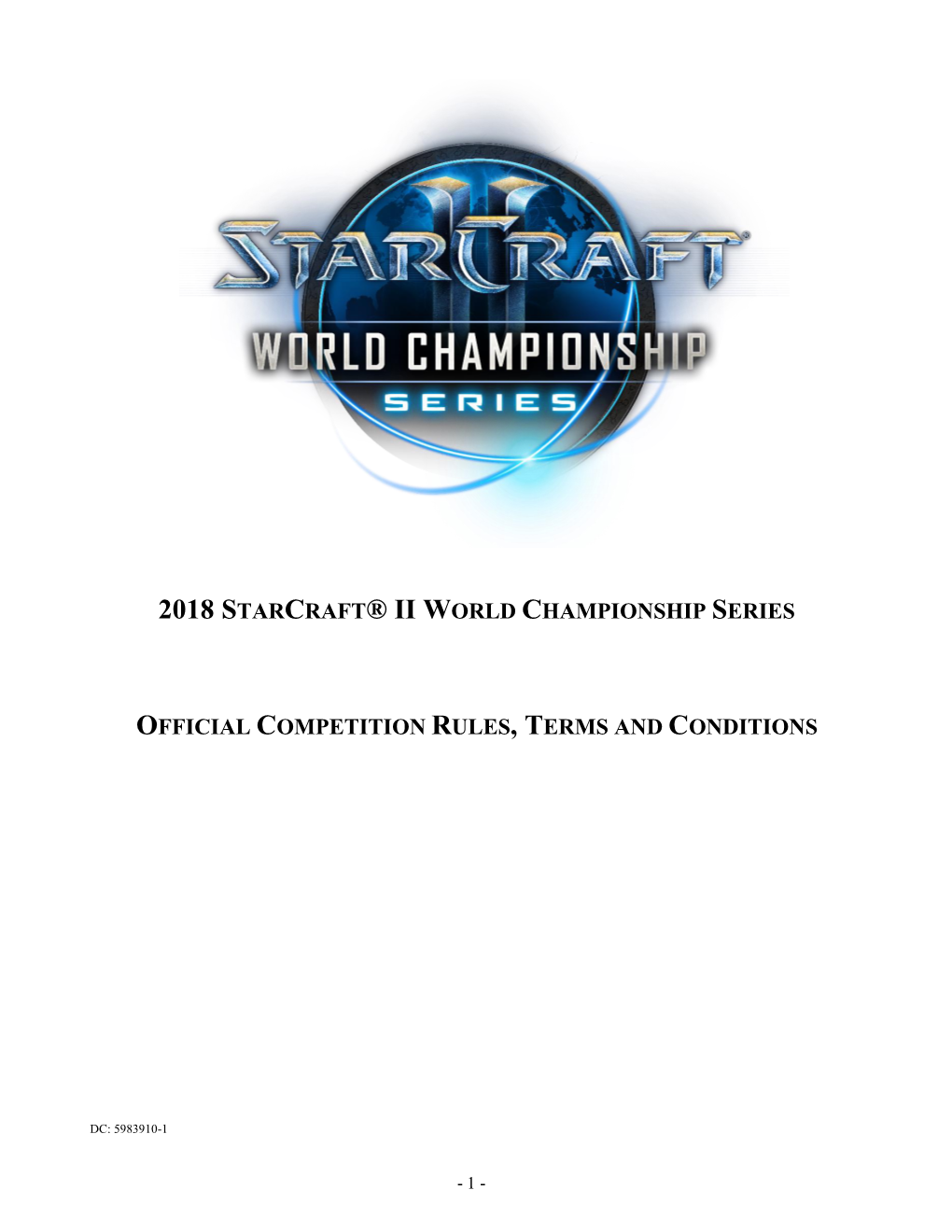 2018 Starcraft® Ii World Championship Series