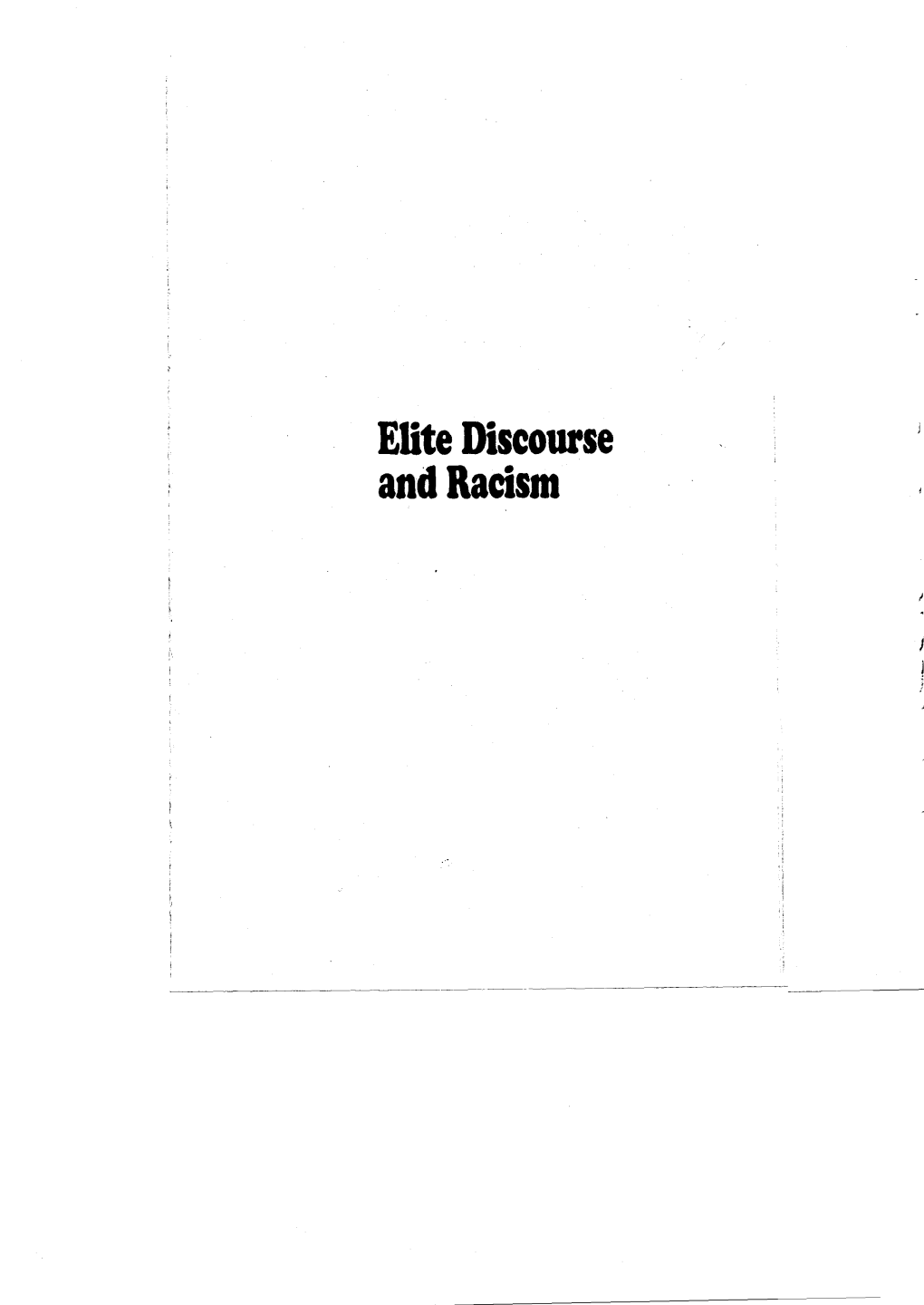 Elite Discourse and Racism 7