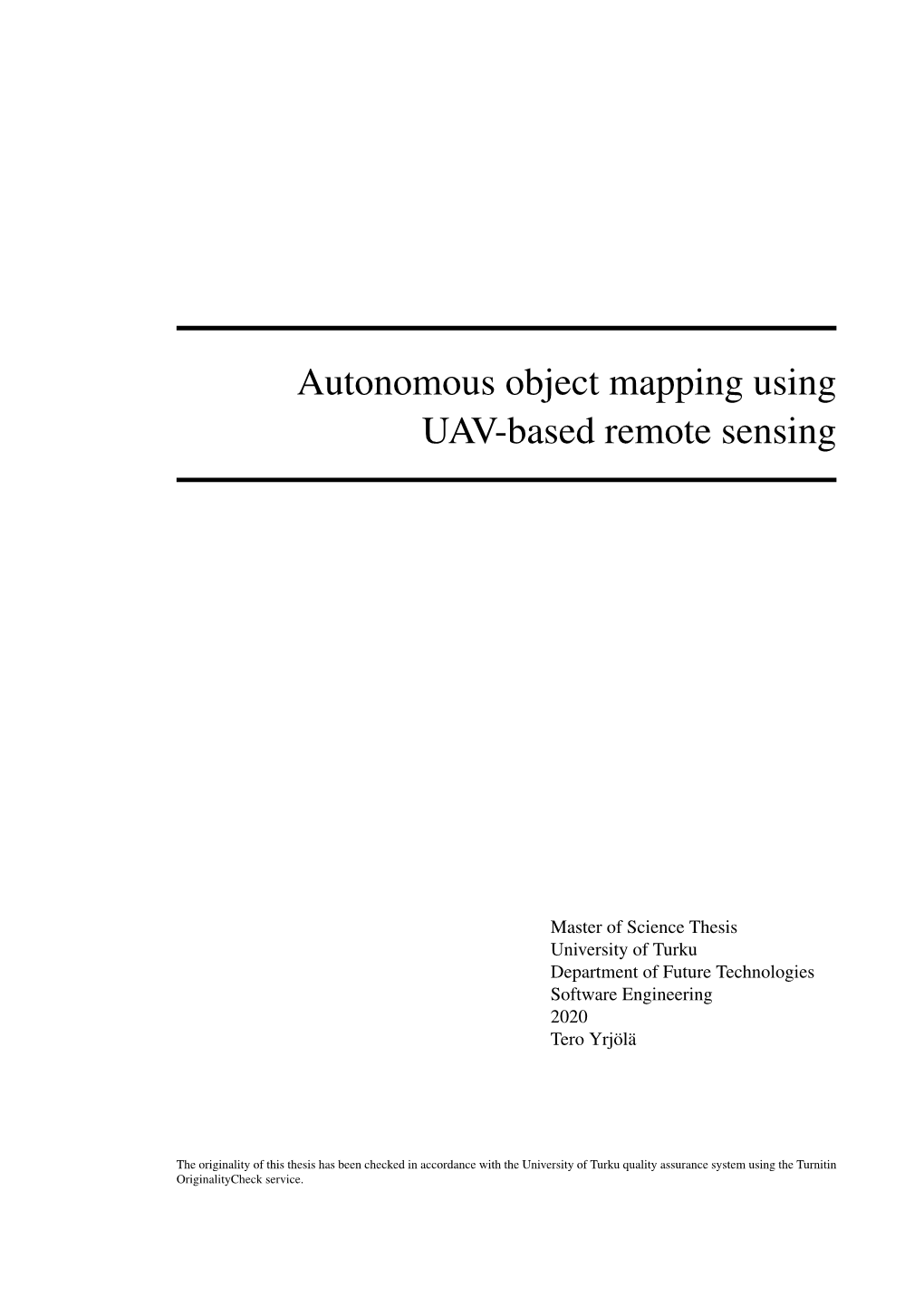 Autonomous Object Mapping Using UAV-Based Remote Sensing