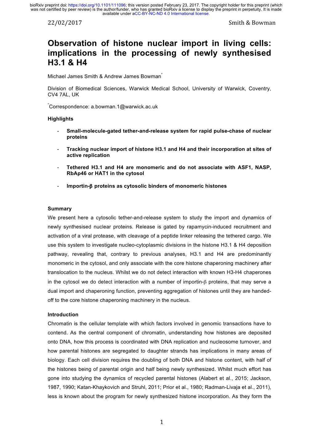 Observation of Histone Nuclear Import in Living Cells: Implications in the Processing of Newly Synthesised H3.1 & H4