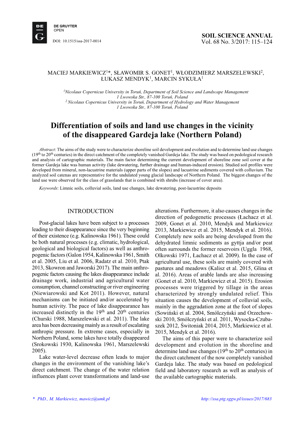Differentiation of Soils and Land Use Changes in the Vicinity of the Disappeared Gardeja Lake (Northern Poland)