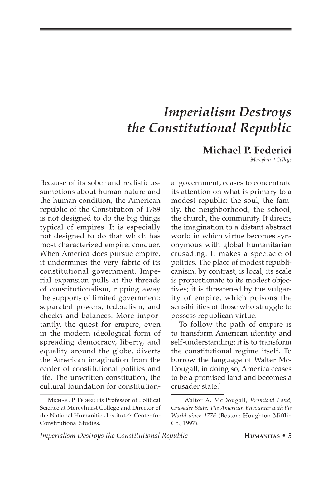 Imperialism Destroys the Constitutional Republic Michael P