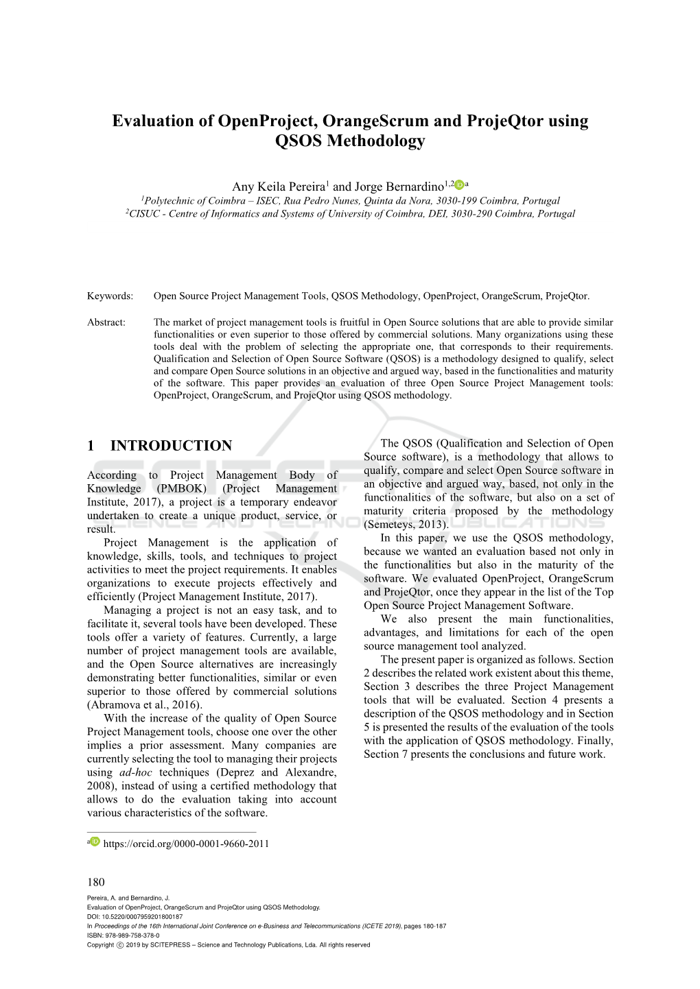 Evaluation of Openproject, Orangescrum and Projeqtor Using QSOS Methodology