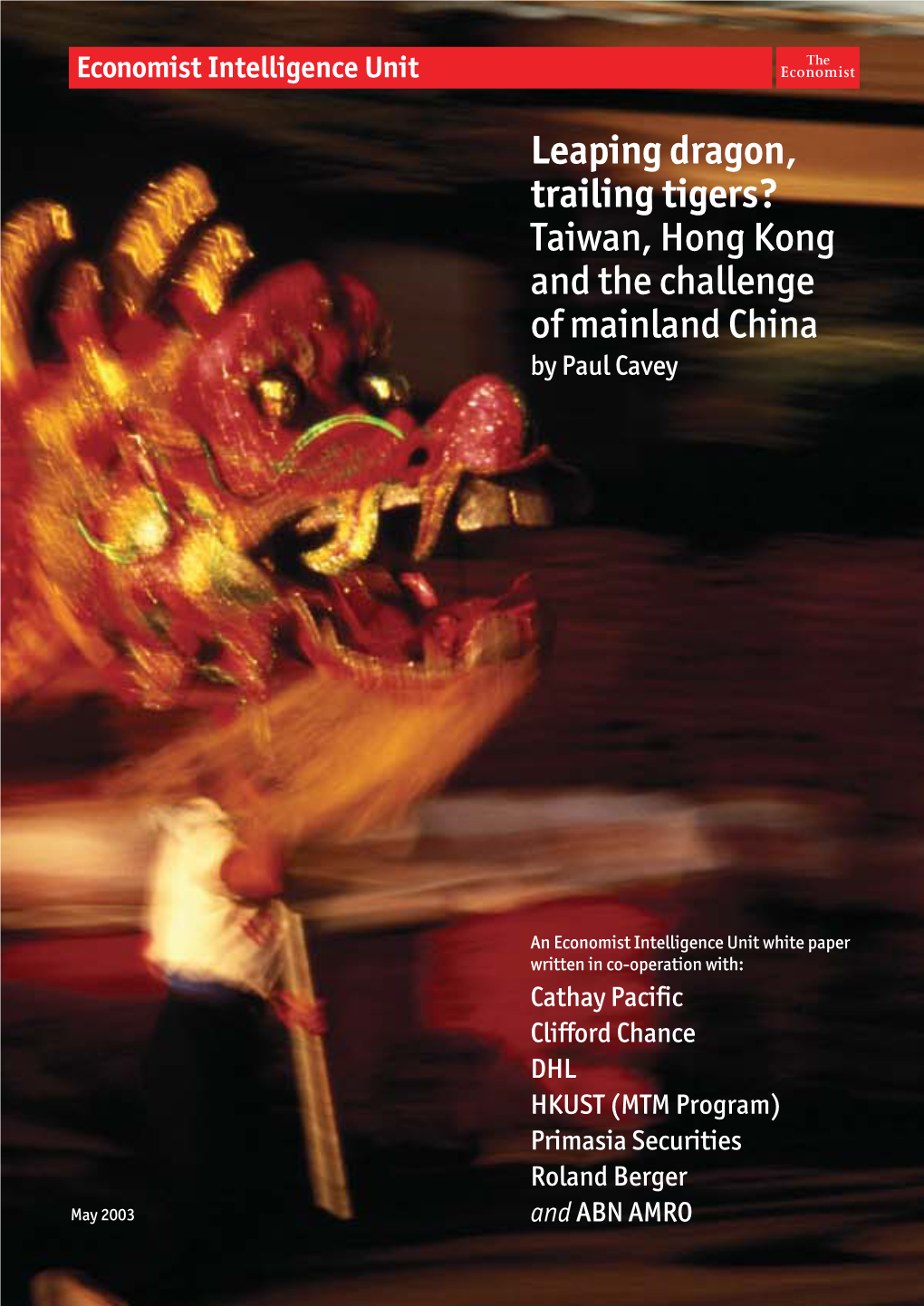 Taiwan, Hong Kong and the Challenge of Mainland China by Paul Cavey