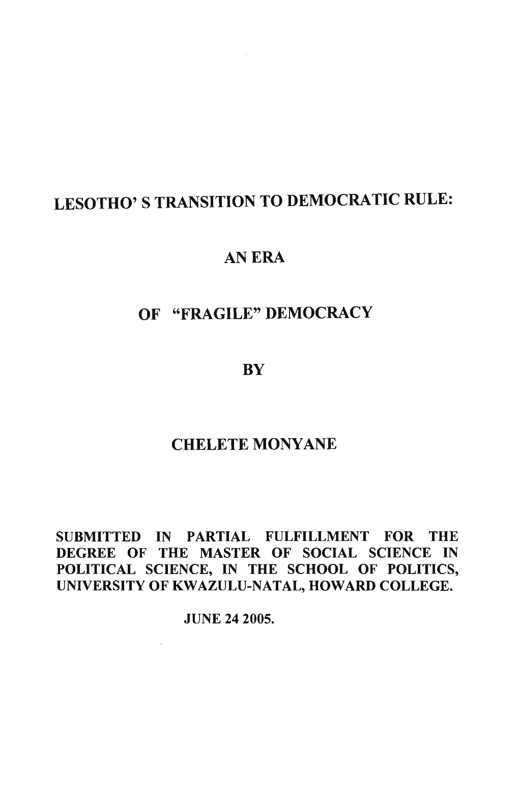 Lesotho's Transition to Democratic Rule: an Era of 