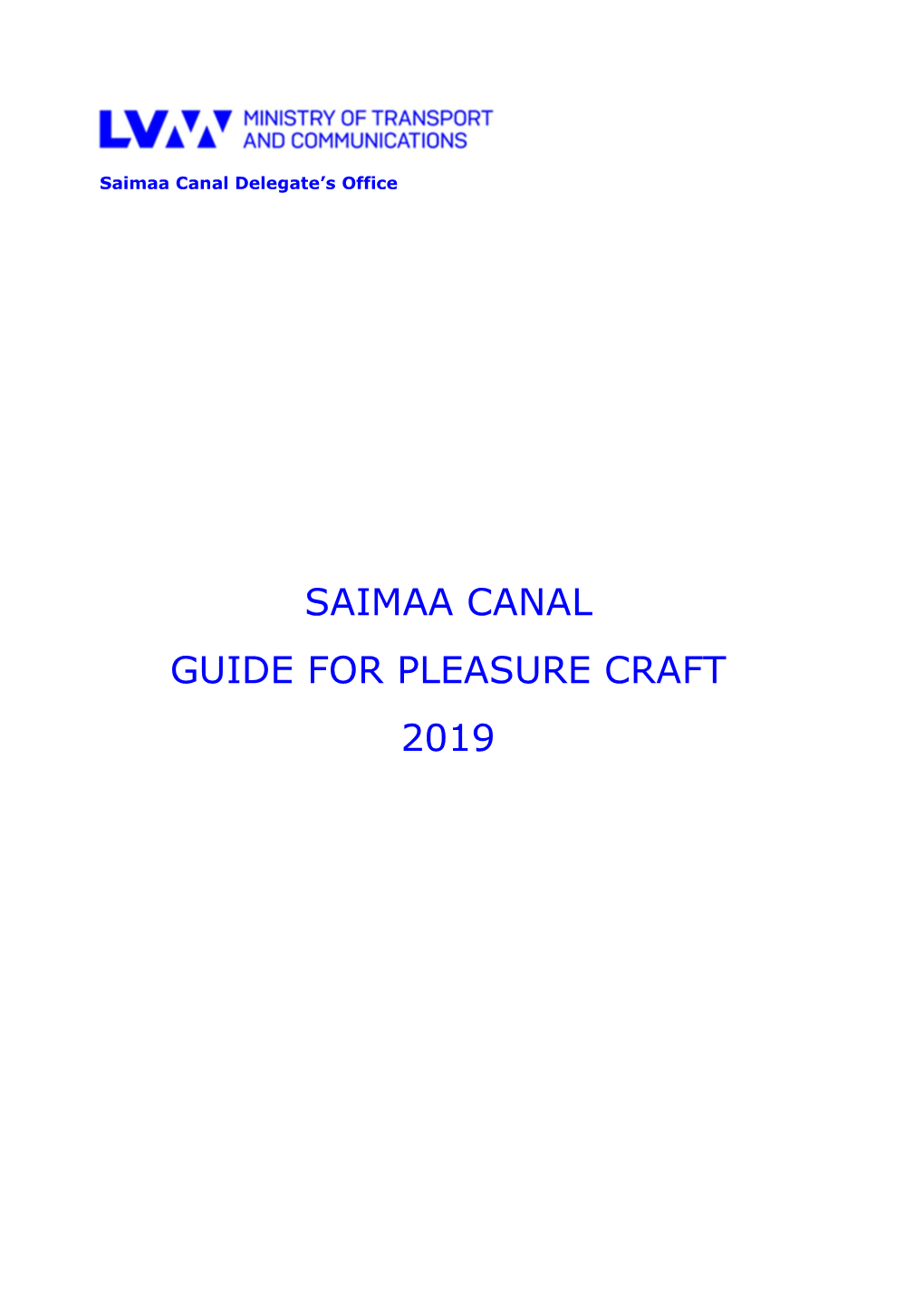 Saimaa Canal Guide for Pleasure Craft 2019 2