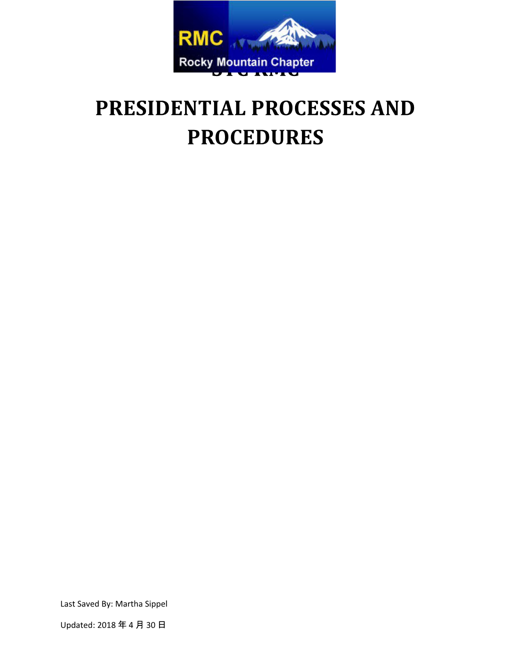 STC RMC Presidential Processes and Procedures