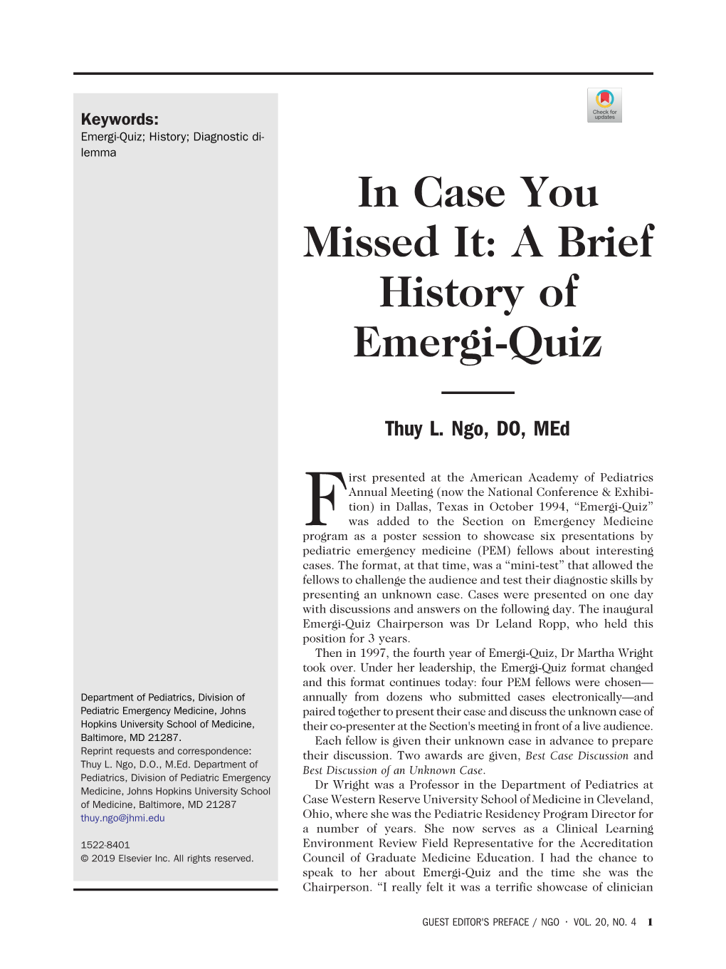 In Case You Missed It: a Brief History of Emergi-Quiz