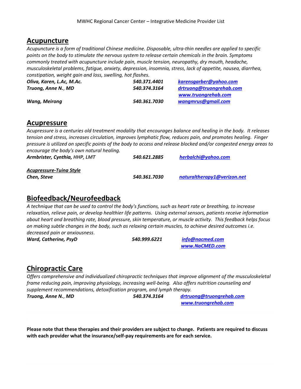 Acupuncture Acupressure Biofeedback/Neurofeedback