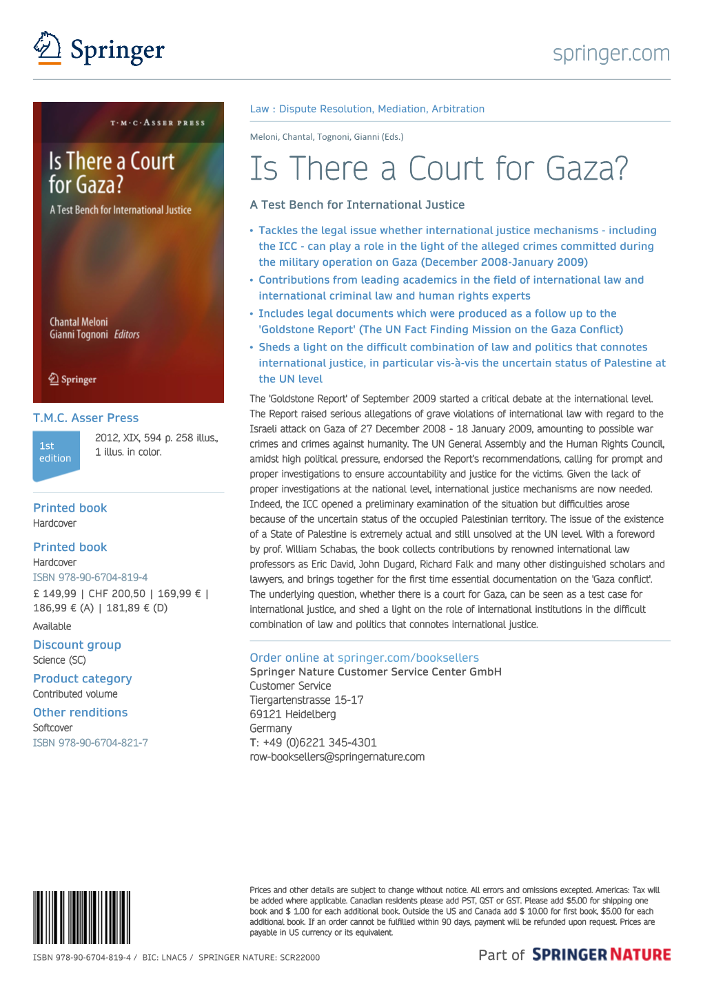 Is There a Court for Gaza? a Test Bench for International Justice