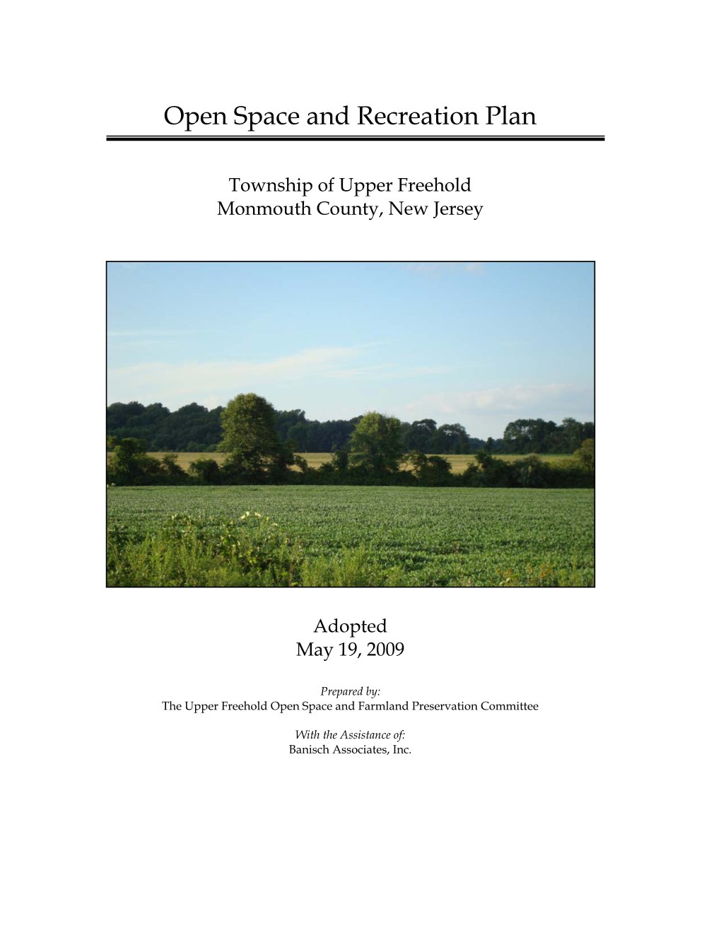Upper Freehold Township Open Space & Recreation Plan