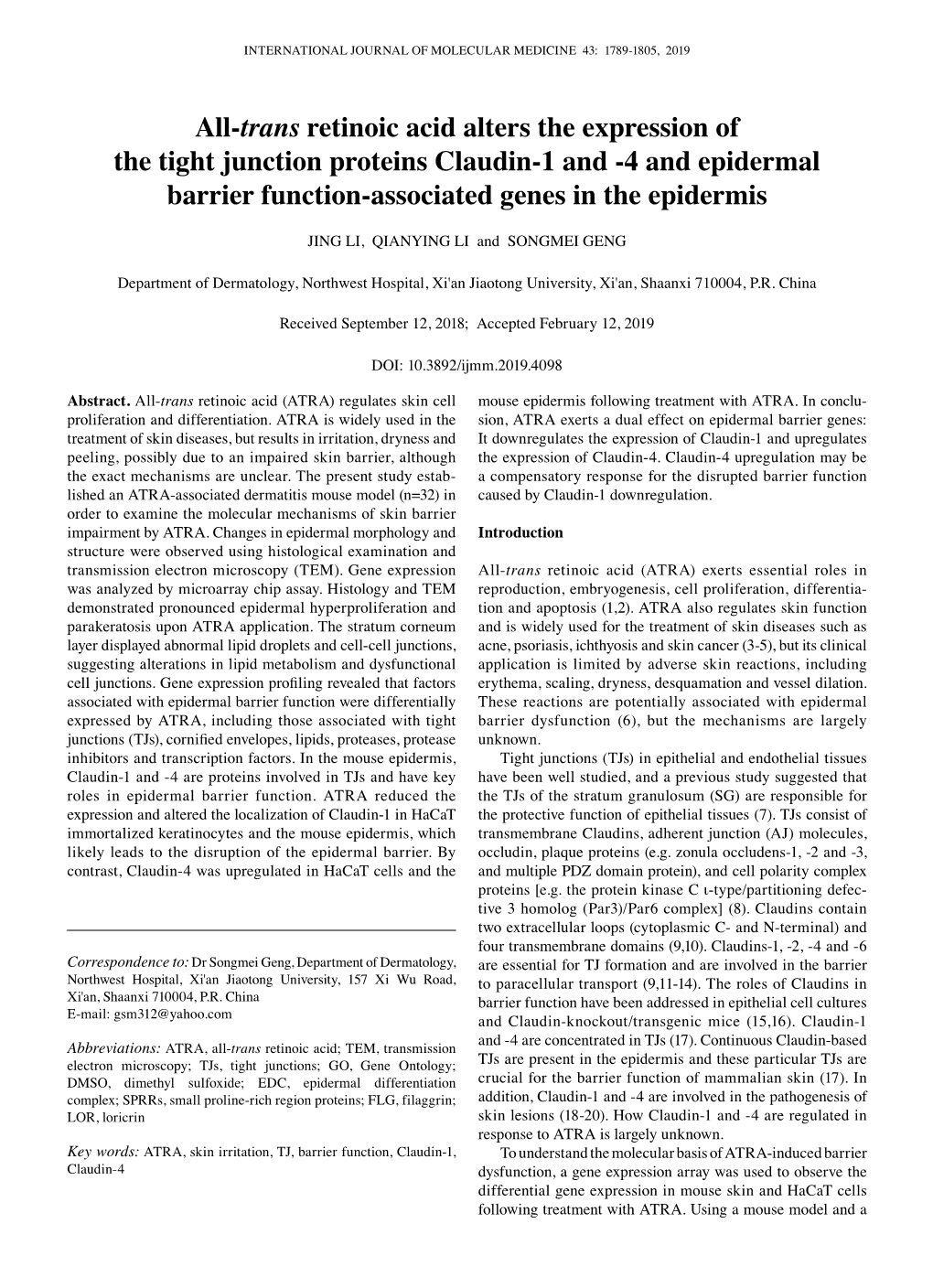 All‑Trans Retinoic Acid Alters the Expression of the Tight Junction Proteins Claudin‑1 and ‑4 and Epidermal Barrier Function‑Associated Genes in the Epidermis