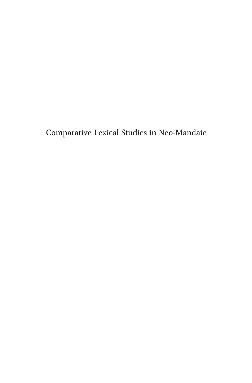 Comparative Lexical Studies in Neo-Mandaic Studies in Semitic Languages and Linguistics