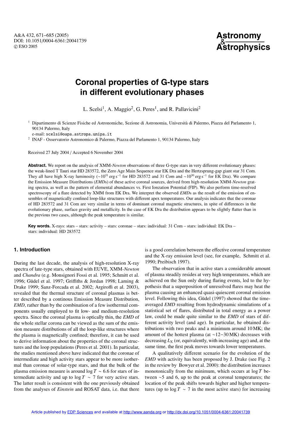 Coronal Properties of G-Type Stars in Different Evolutionary Phases