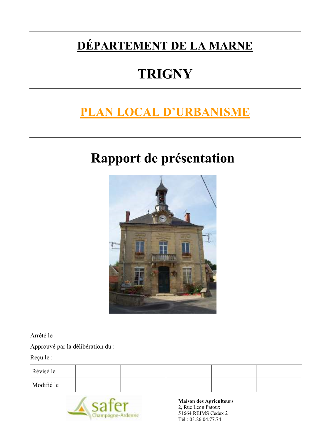 TRIGNY Rapport De Présentation