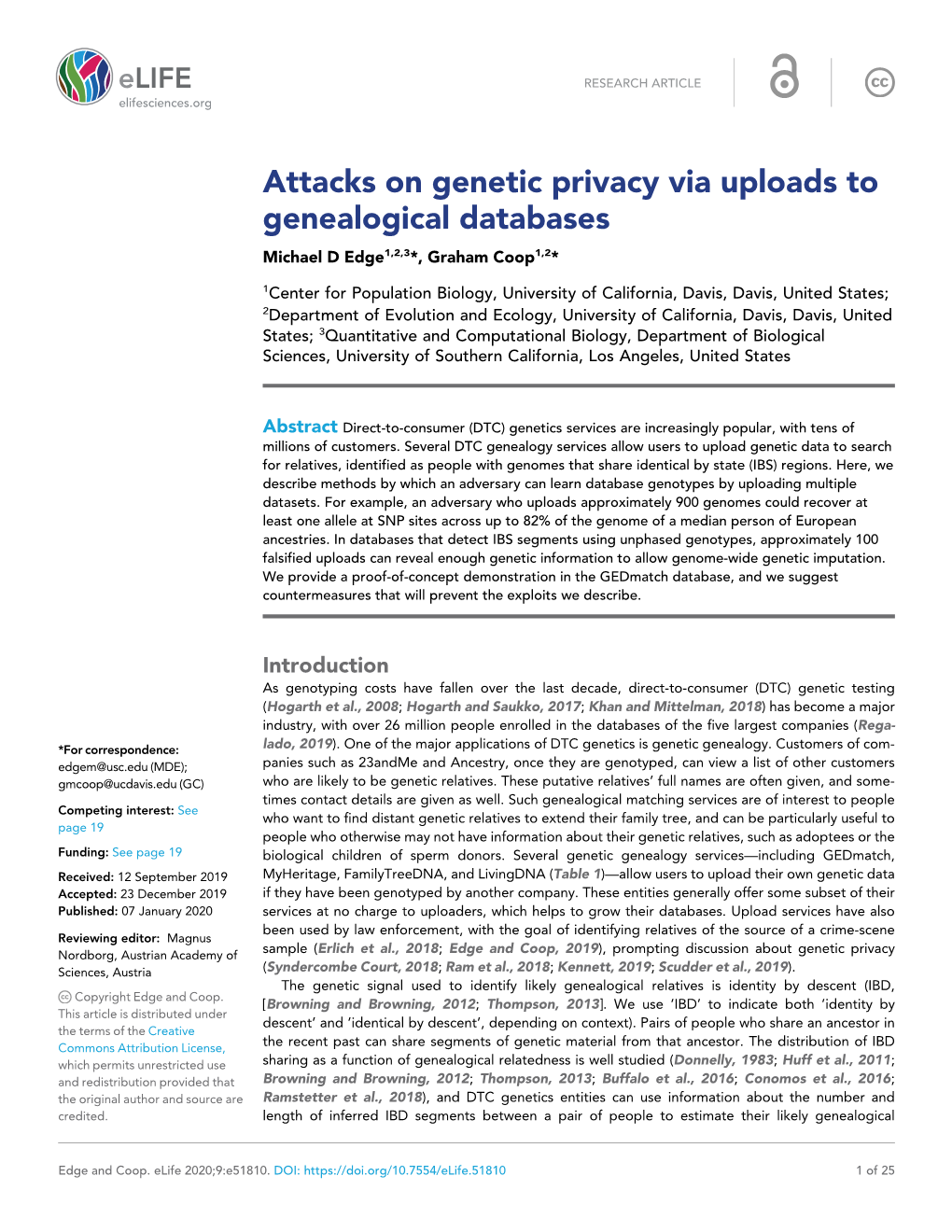 Attacks on Genetic Privacy Via Uploads to Genealogical Databases Michael D Edge1,2,3*, Graham Coop1,2*