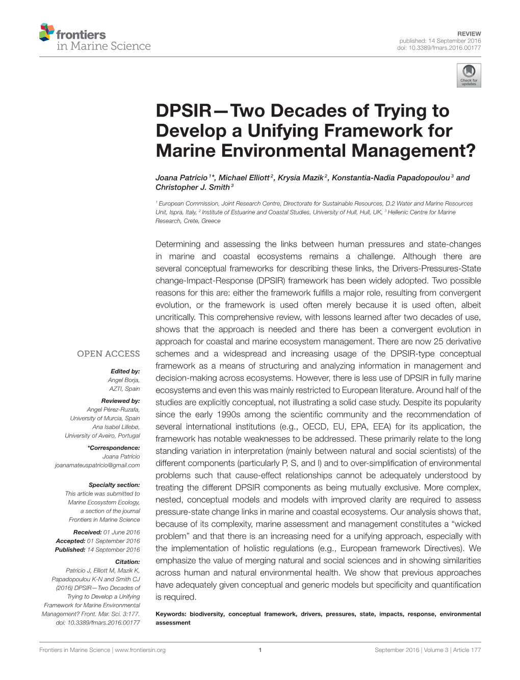 DPSIR—Two Decades of Trying to Develop a Unifying Framework for Marine Environmental Management?