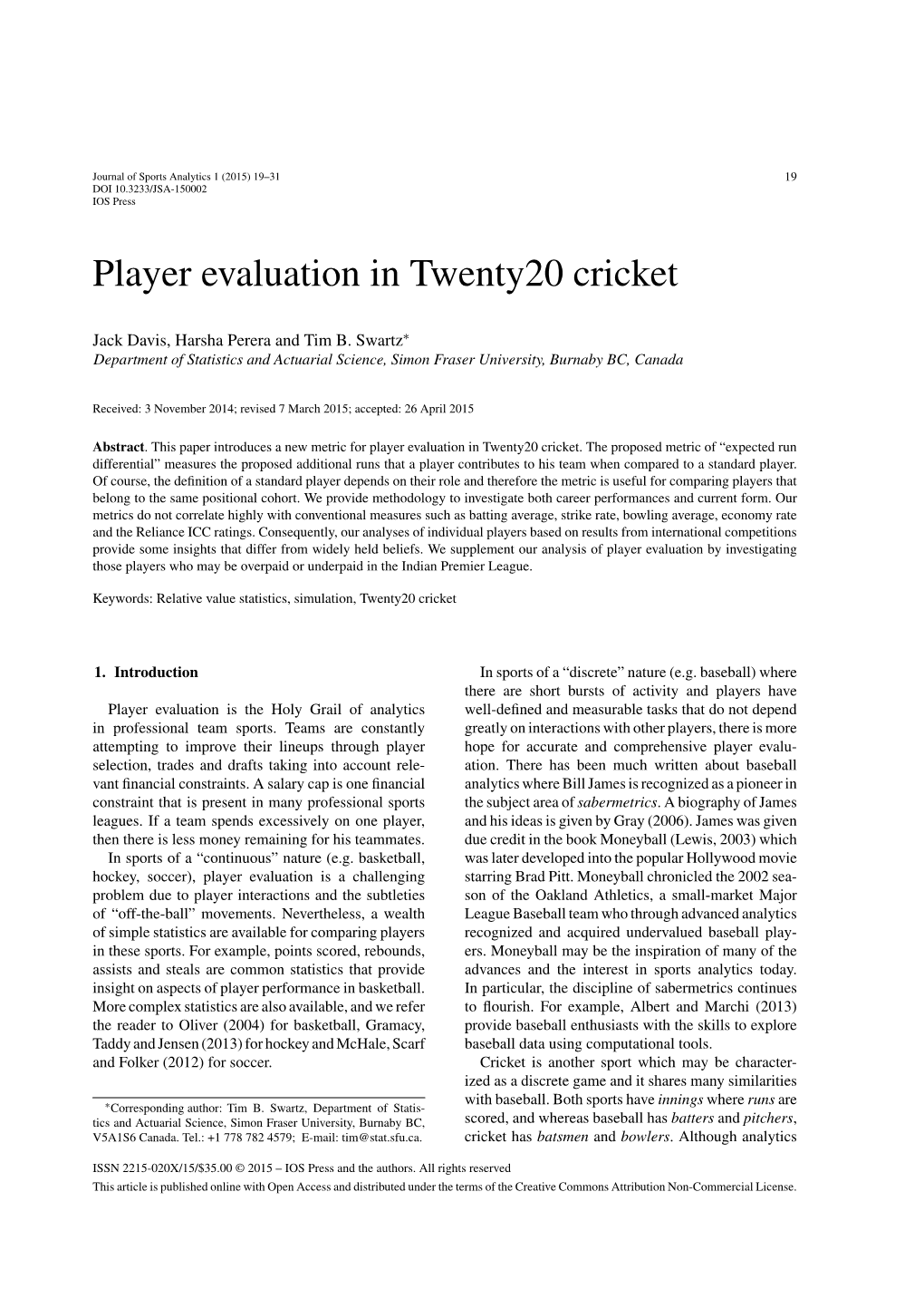 Player Evaluation in Twenty20 Cricket