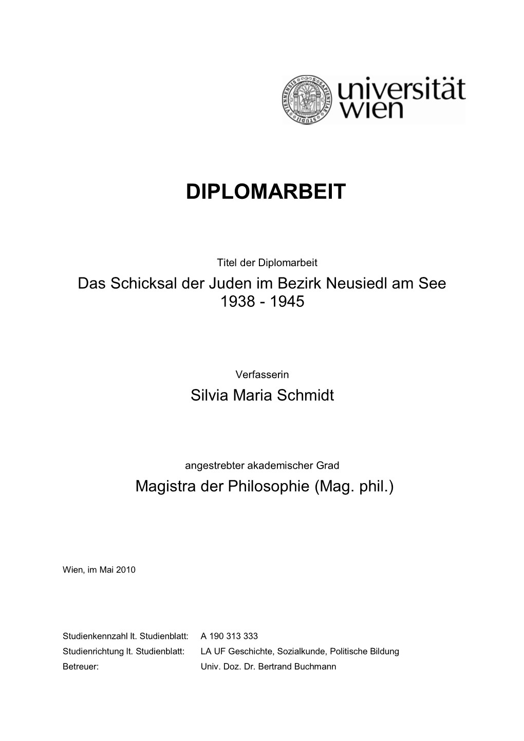 Das Schicksal Der Juden Im Bezirk Neusiedl Am See 1938 - 1945