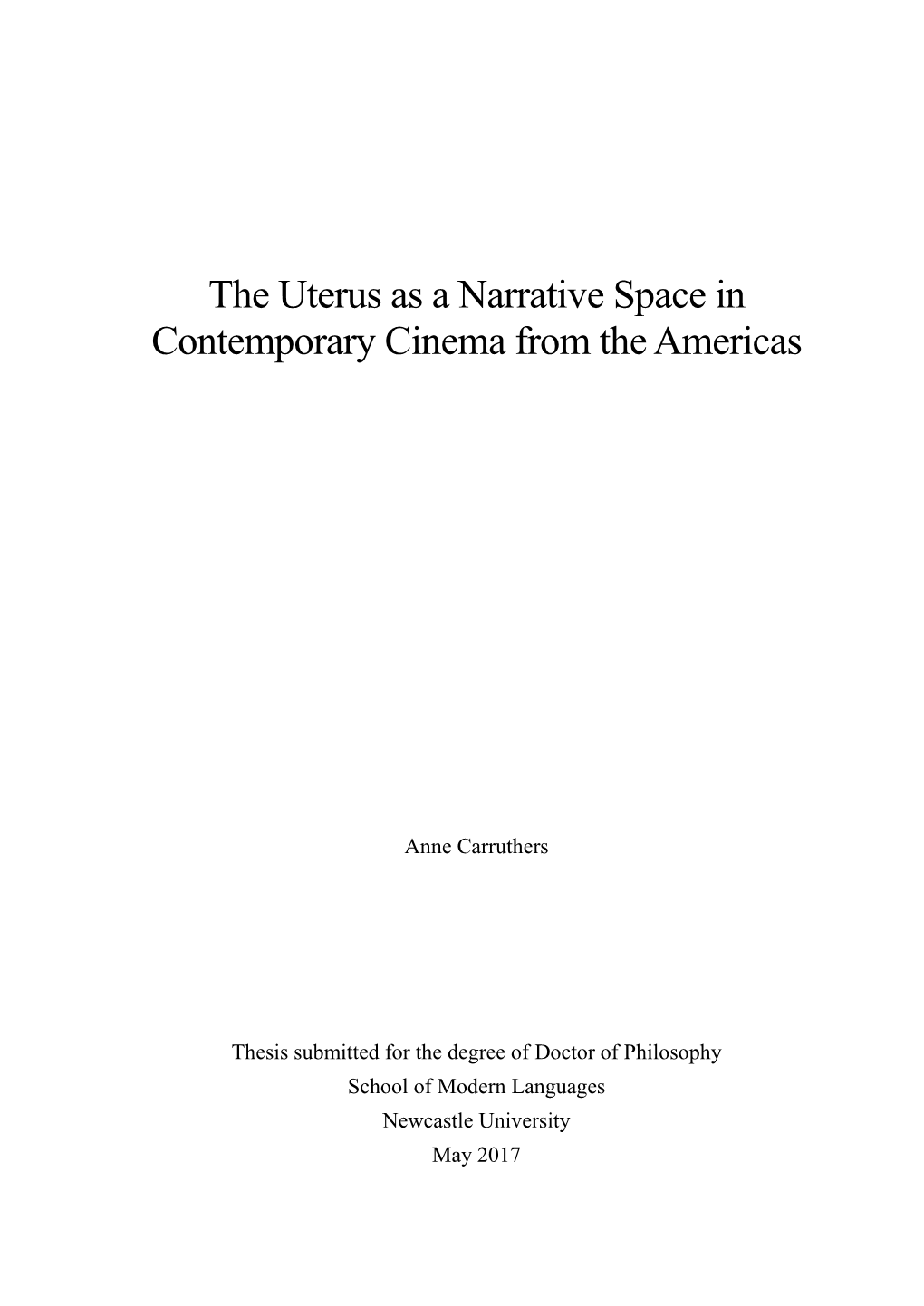 The Uterus As a Narrative Space in Contemporary Cinema from the Americas