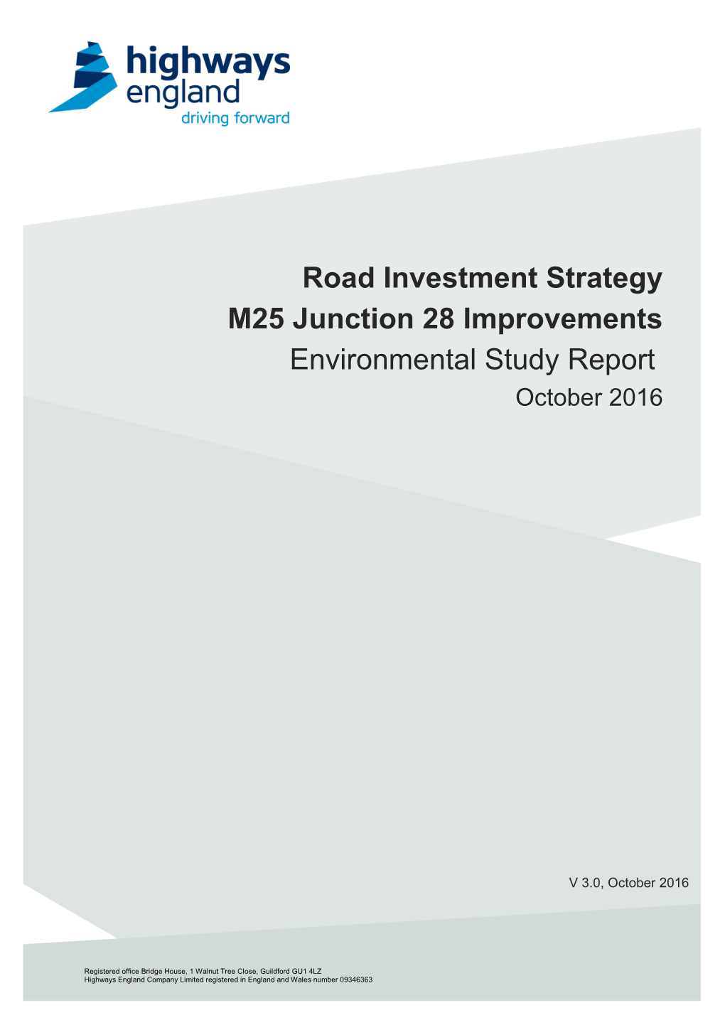 M25 Junction 28 Improvements Environmental Study Report