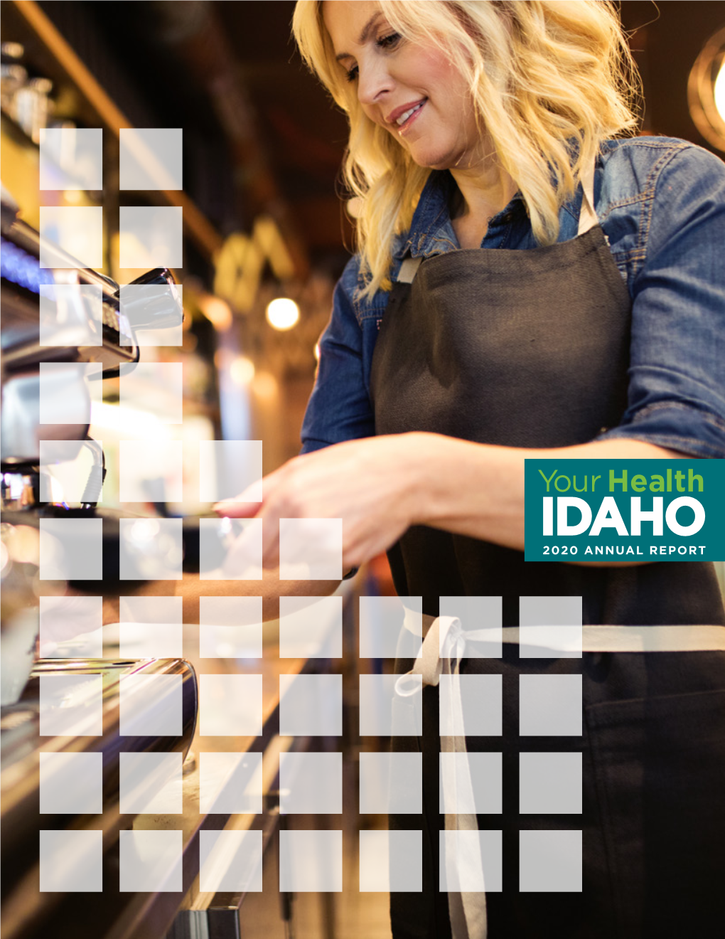 Your Health Idaho 2020 Annual Report