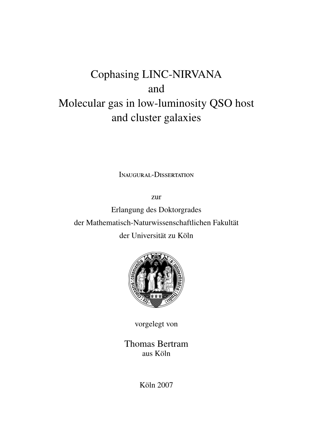Cophasing LINC-NIRVANA and Molecular Gas in Low-Luminosity QSO Host and Cluster Galaxies