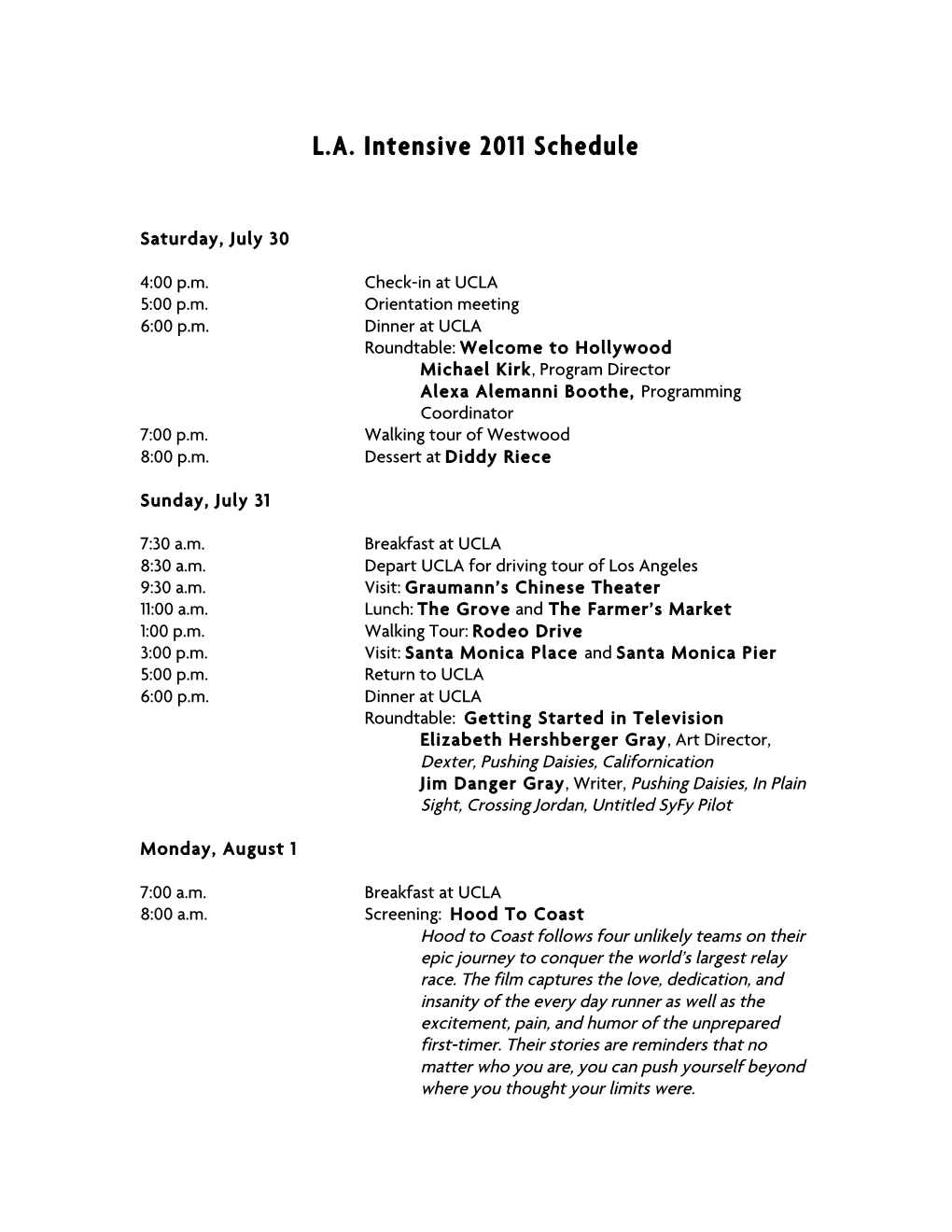 L.A. Intensive 2011 Schedule