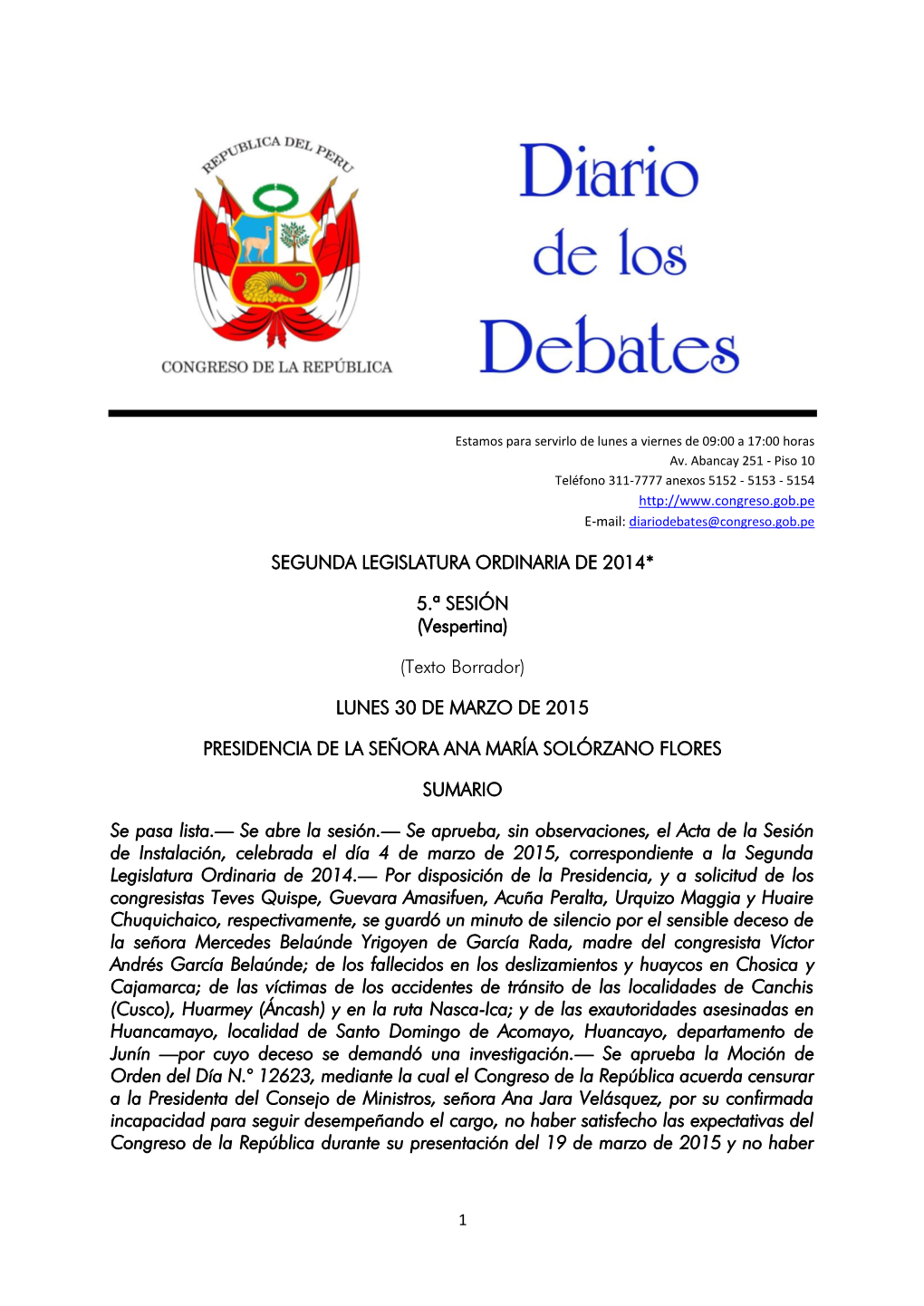 Segunda Legislatura Ordinaria De 2014*