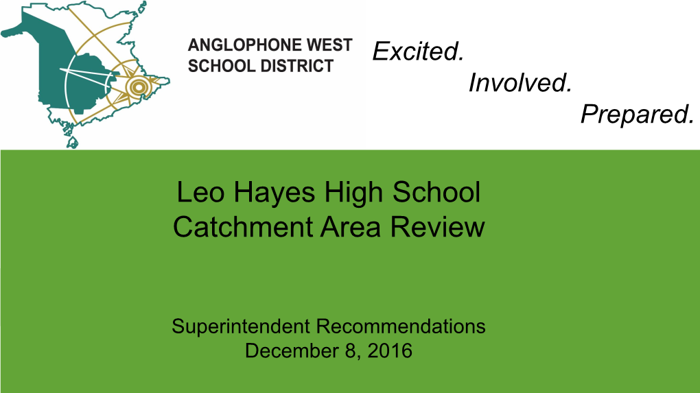 Leo Hayes High School Catchment Area Review
