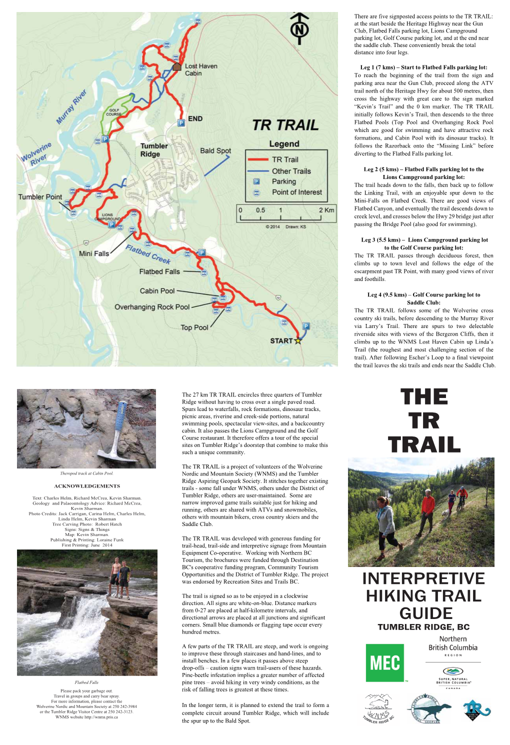 The Tr Trail