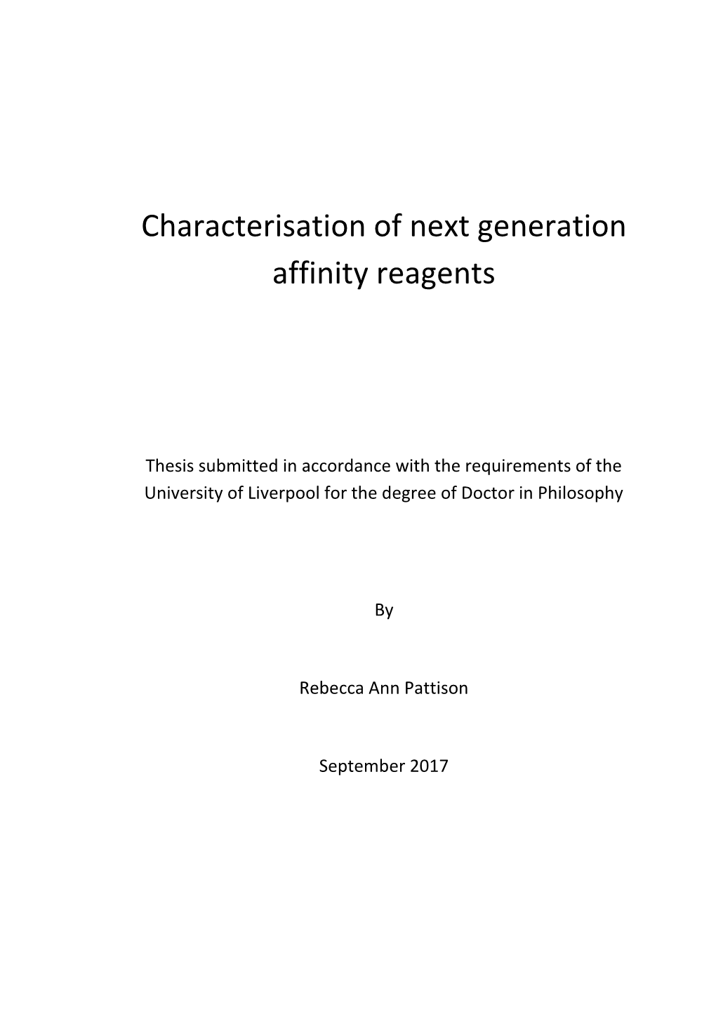 Characterisation of Next Generation Affinity Reagents