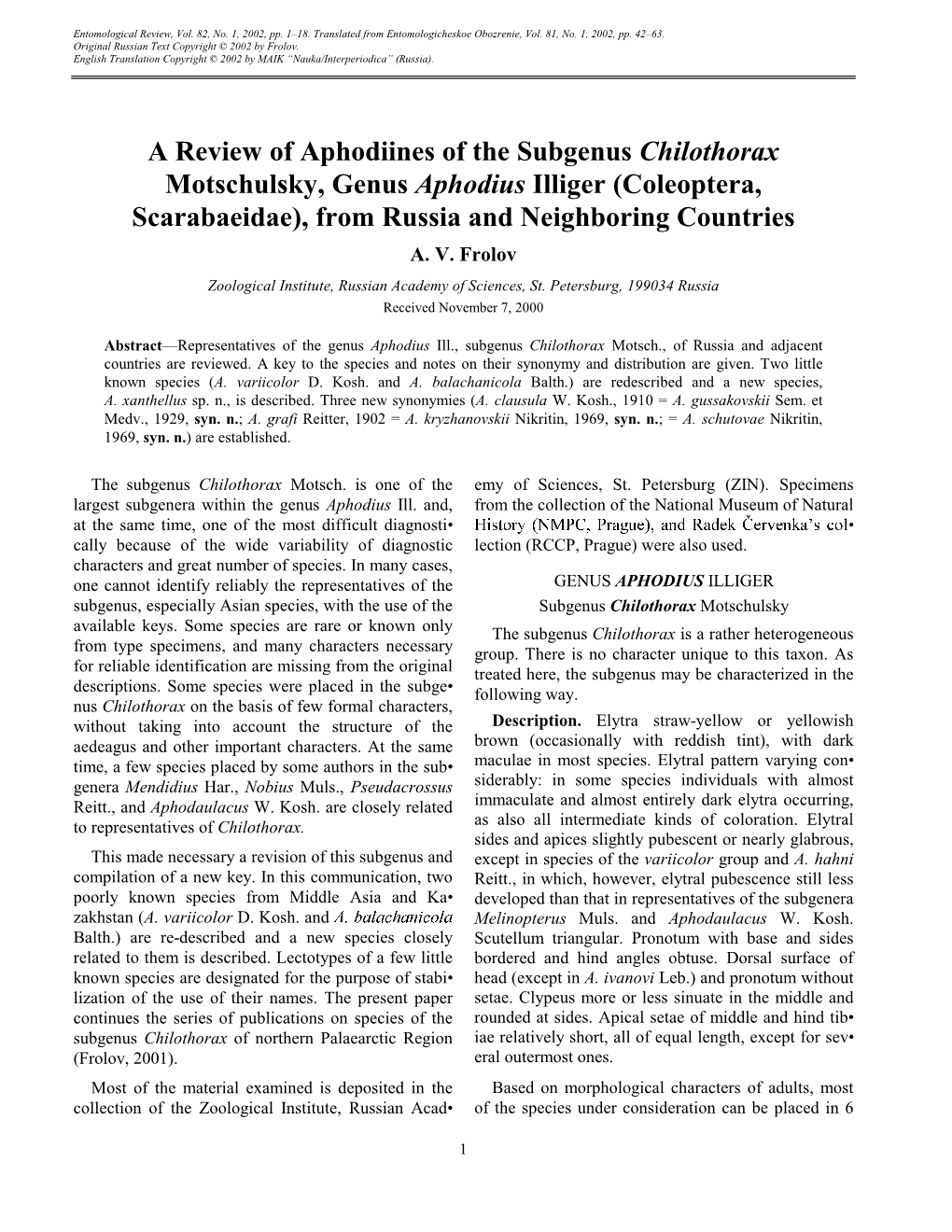 A Review of Aphodiines of the Subgenus Chilothorax Motschulsky, Genus Aphodius Illiger (Coleoptera, Scarabaeidae), from Russia and Neighboring Countries A