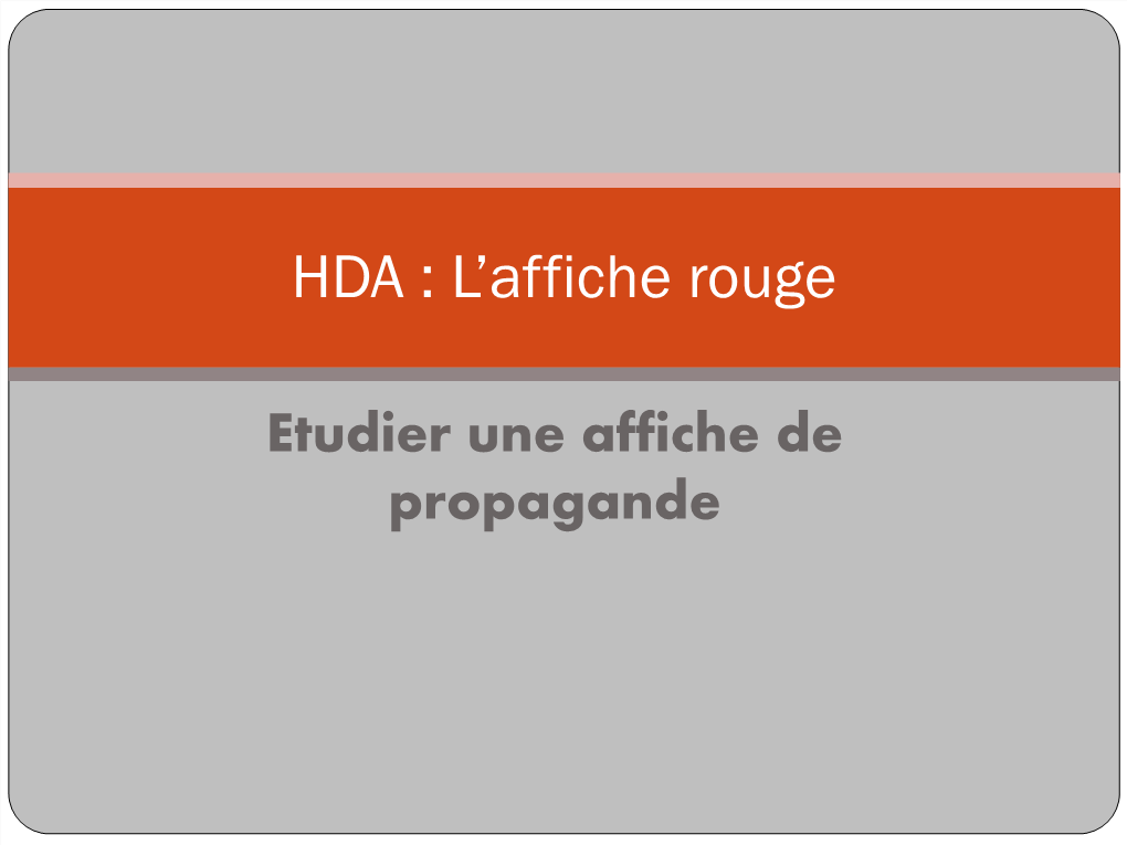 HDA : L'affiche Rouge