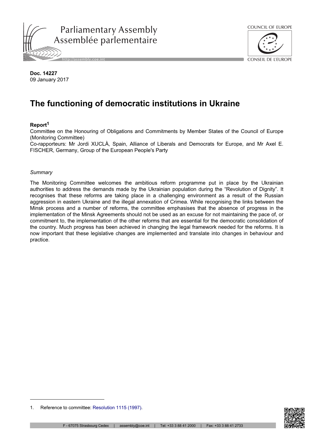 The Functioning of Democratic Institutions in Ukraine