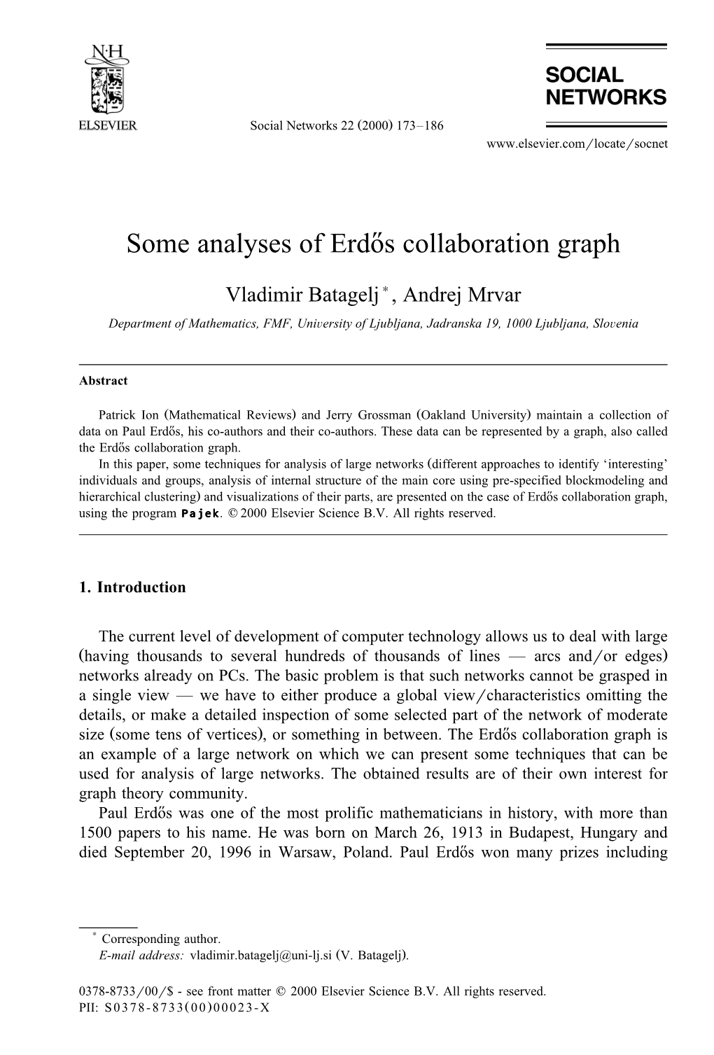 Some Analyses of Erdos Collaboration Graph