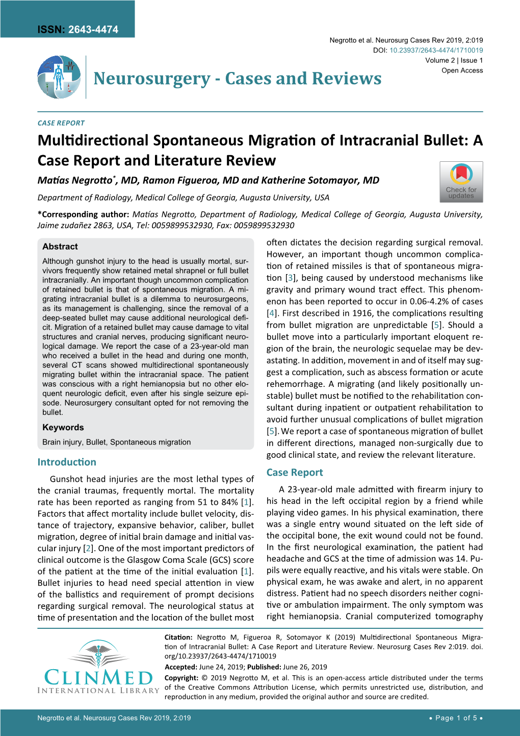 Multidirectional Spontaneous Migration of Intracranial Bullet: A