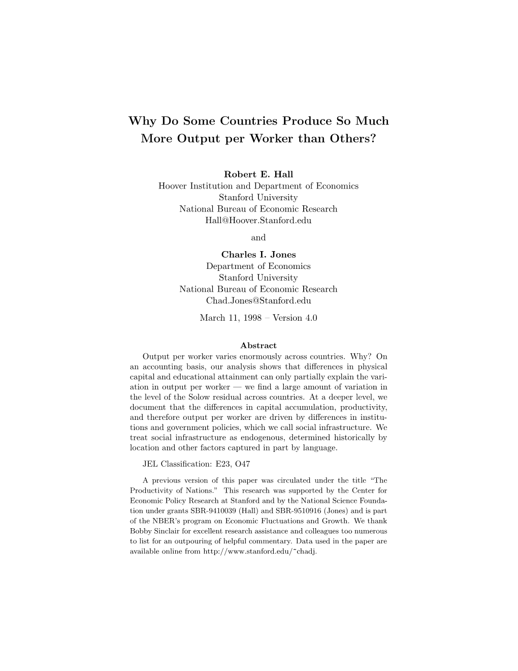 Why Do Some Countries Produce So Much More Output Per Worker Than Others?