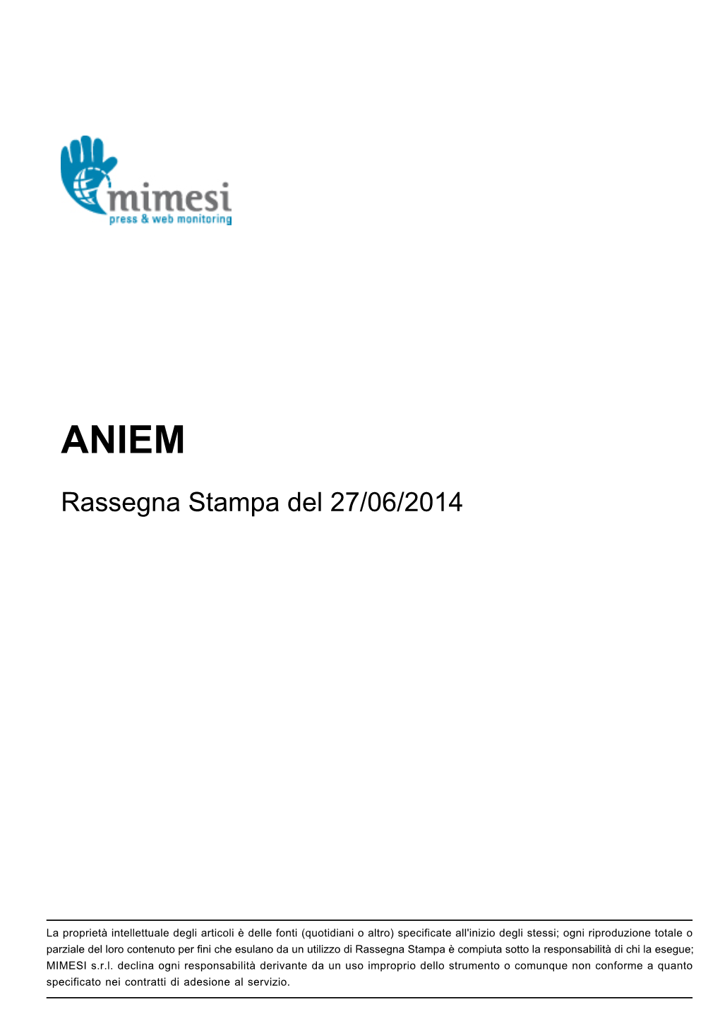 Rassegna Stampa Del 27/06/2014