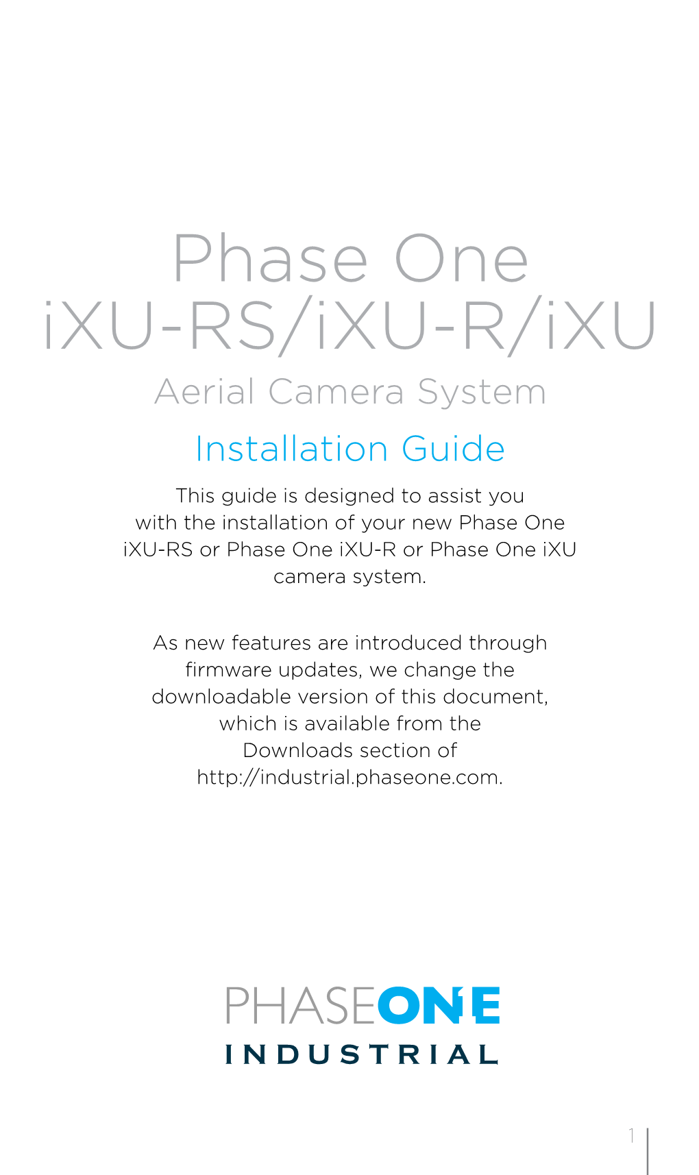 Phase One Ixu-RS/Ixu-R/Ixu