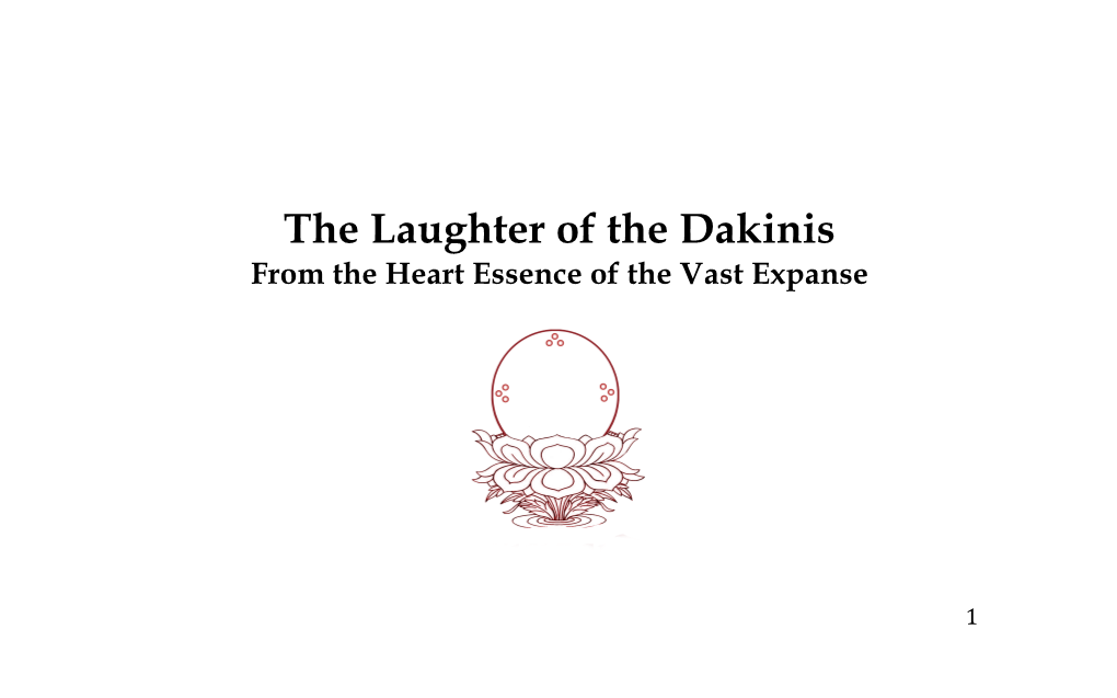 The Laughter of the Dakinis from the Heart Essence of the Vast Expanse