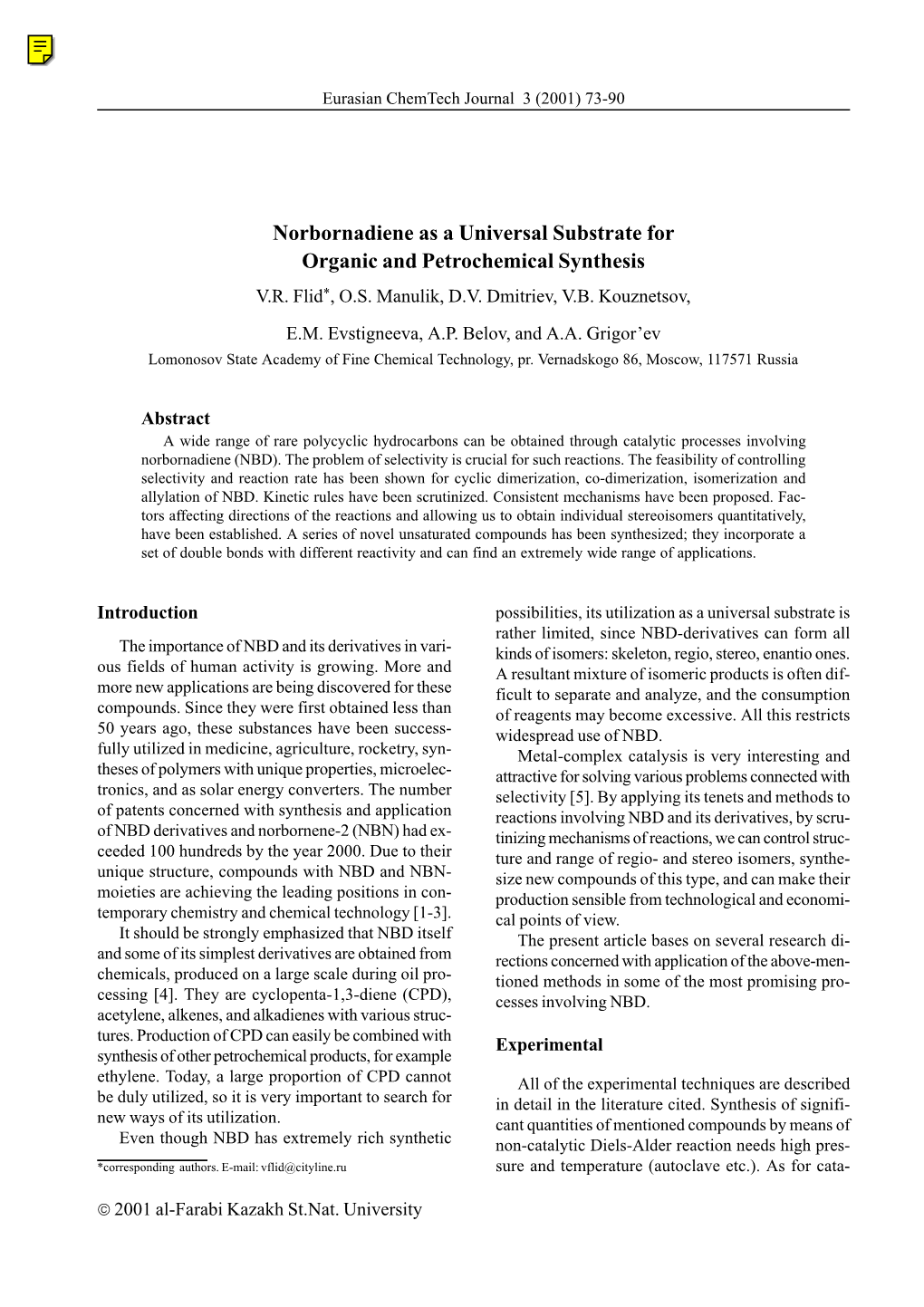 Norbornadiene As a Universal Substrate for Organic and Petrochemical Synthesis V.R