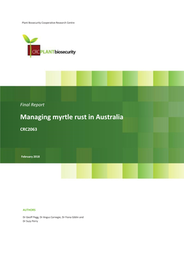 Final Report Managing Myrtle Rust in Australia