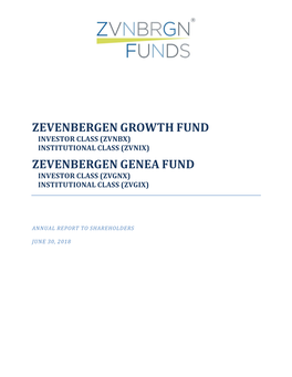 Zevenbergen Genea Fund Investor Class (Zvgnx) Institutional Class (Zvgix)