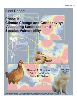 Climate Change and Connectivity: Assessing Landscape and Species Vulnerability Phase 1
